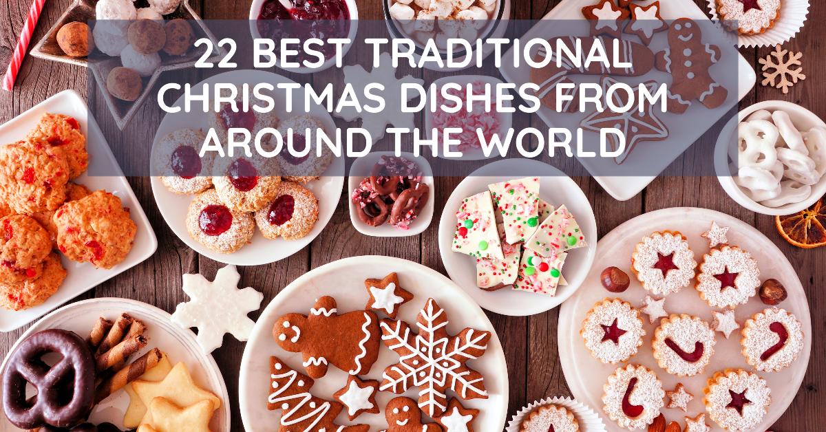 Read more about the article 22 Best Traditional Christmas Dishes from Around the World